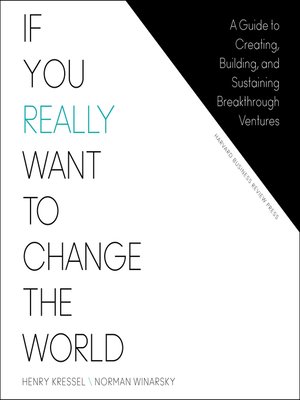 cover image of If You Really Want to Change the World